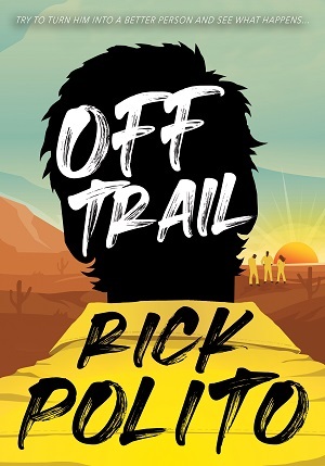 Off Trail by Rick Polito