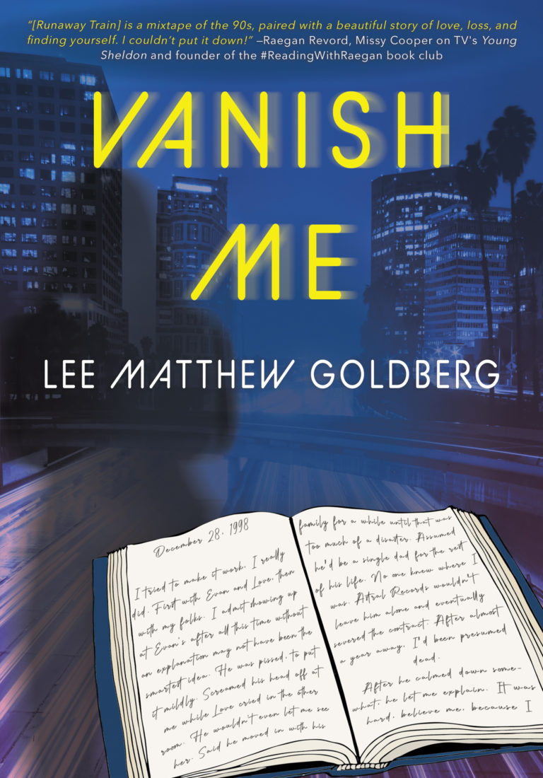 Vanish Me (Runaway Train 3) by Lee Matthew Goldberg