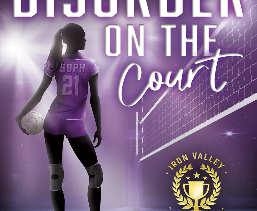 Disorder on the Court (Iron Valley 2) by Tamara Girardi