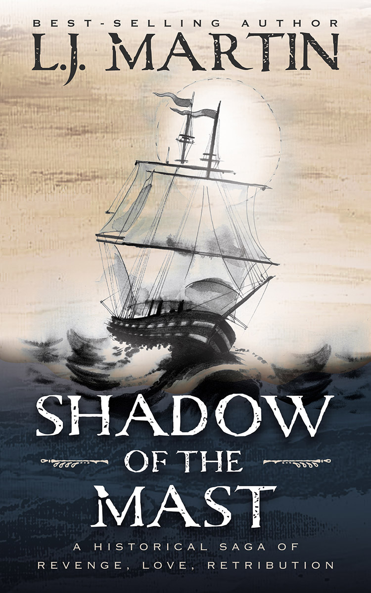 Shadow of the Mast by L.J. Martin