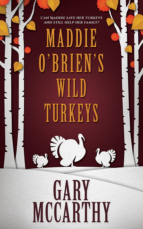 Maddie O’Brien’s Wild Turkeys by Gary McCarthy