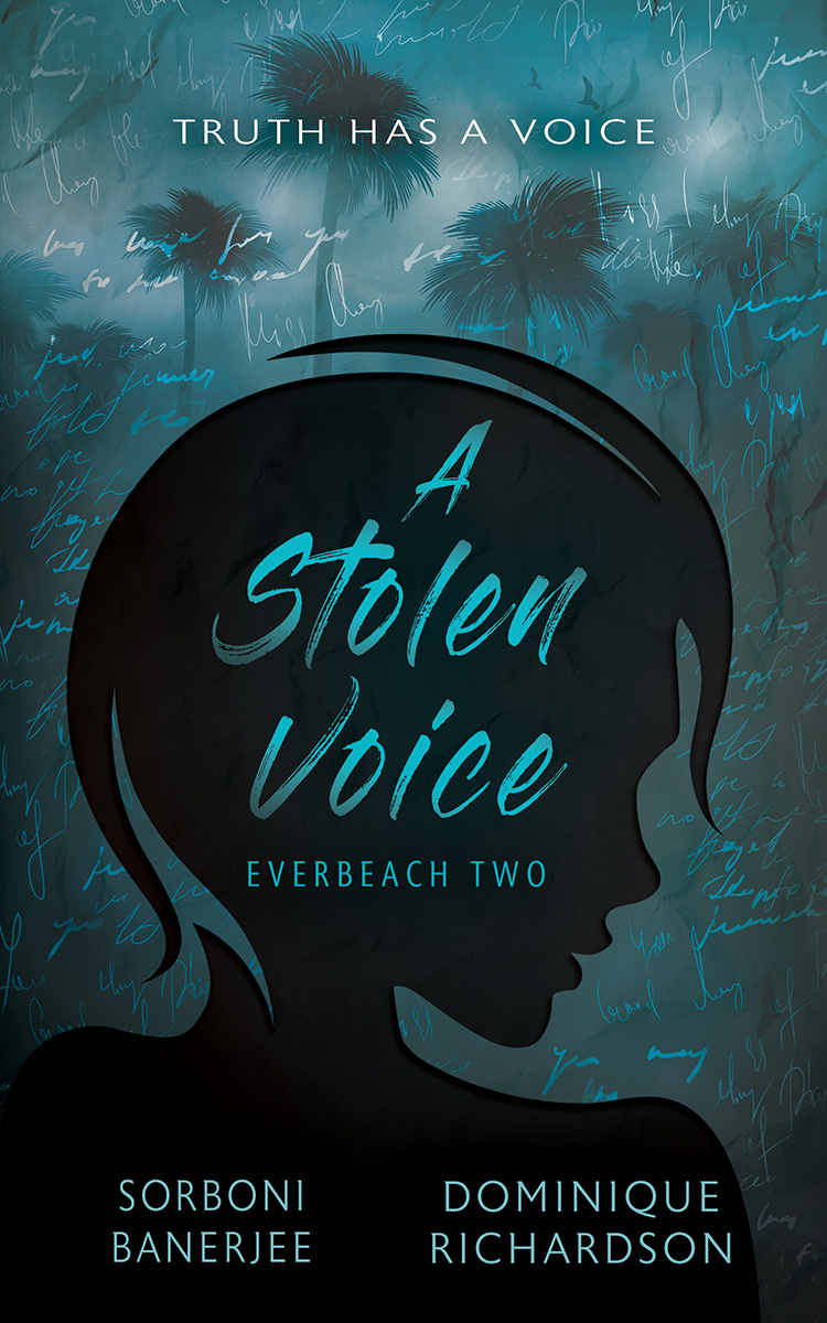 A Stolen Voice (Everbeach Book 2) by Sorboni Banerjee & Dominique Richardson