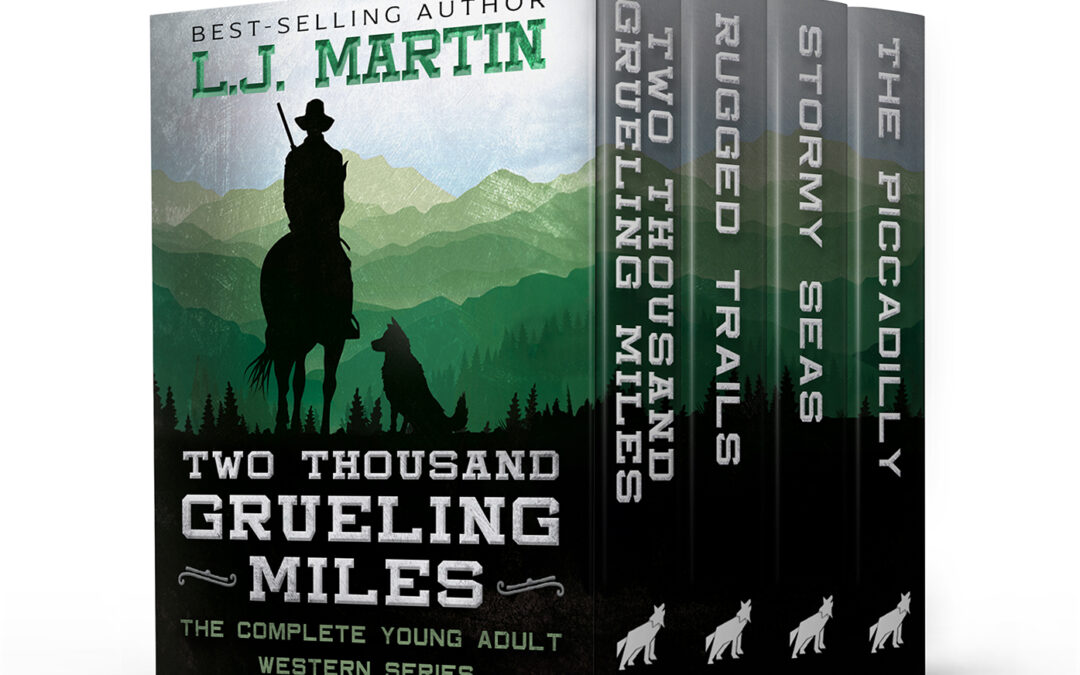 Two Thousand Grueling Miles: The Complete YA Western Series