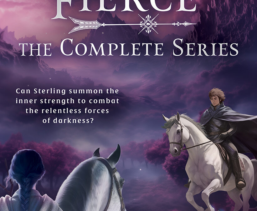 Sterling Fierce: The Complete YA Fantasy Series by Lori Tchen