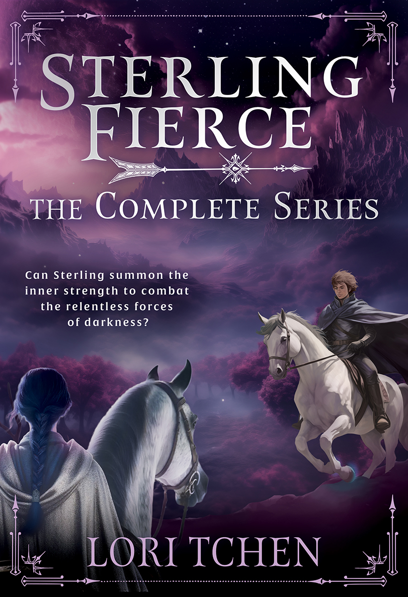 Sterling Fierce: The Complete YA Fantasy Series by Lori Tchen