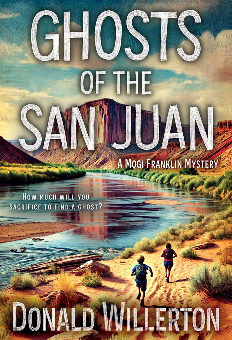 Ghosts of the San Juan (Mogi Franklin Mystery Book 1)