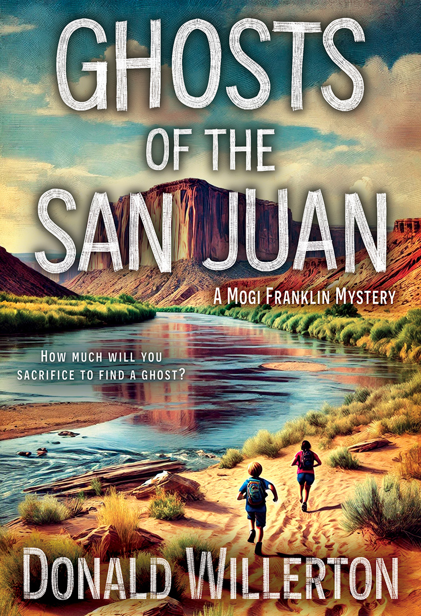 Ghosts of the San Juan (Mogi Franklin Mystery Book 1)