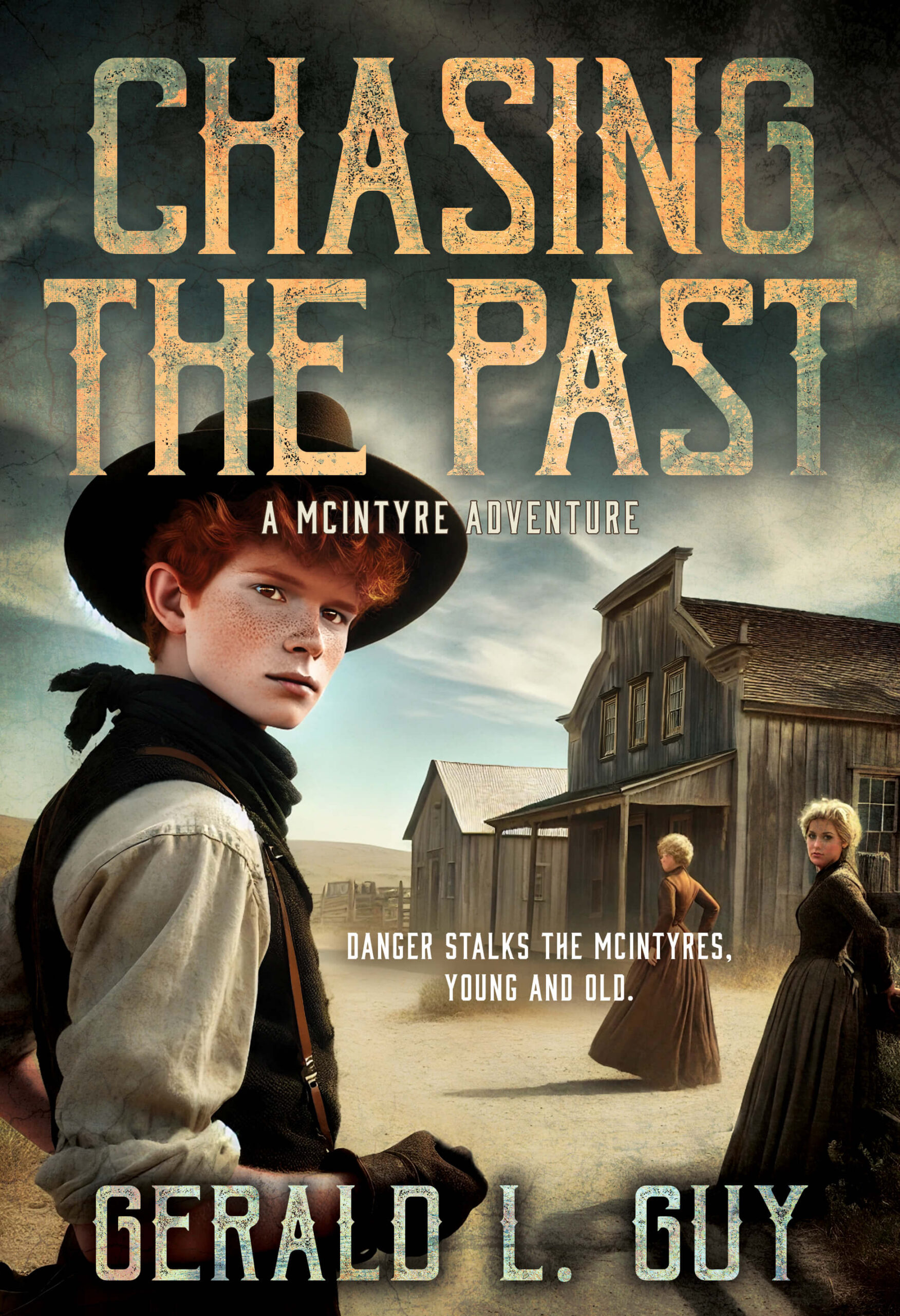 Chasing the Past (The McIntyre Adventures Book 3) by Gerald L. Guy