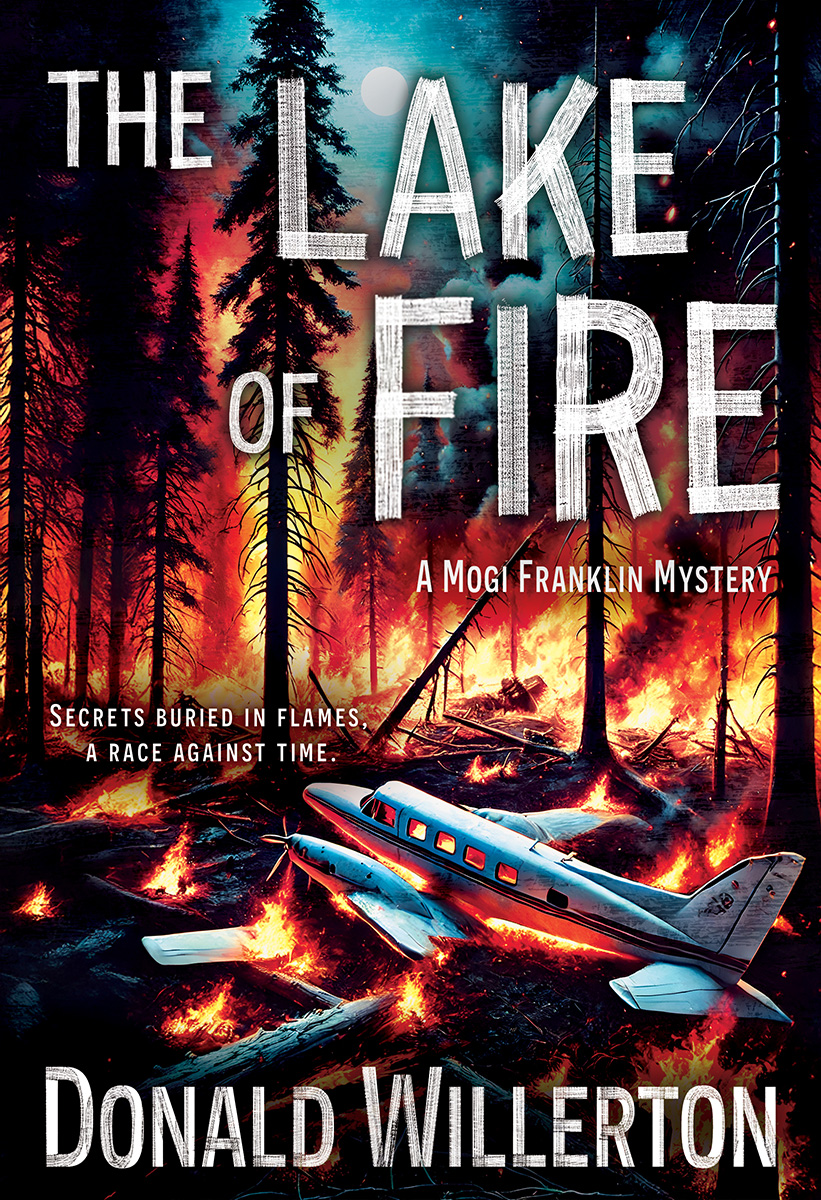 The Lake of Fire (Mogi Franklin Mystery Book 5) by Donald Willerton