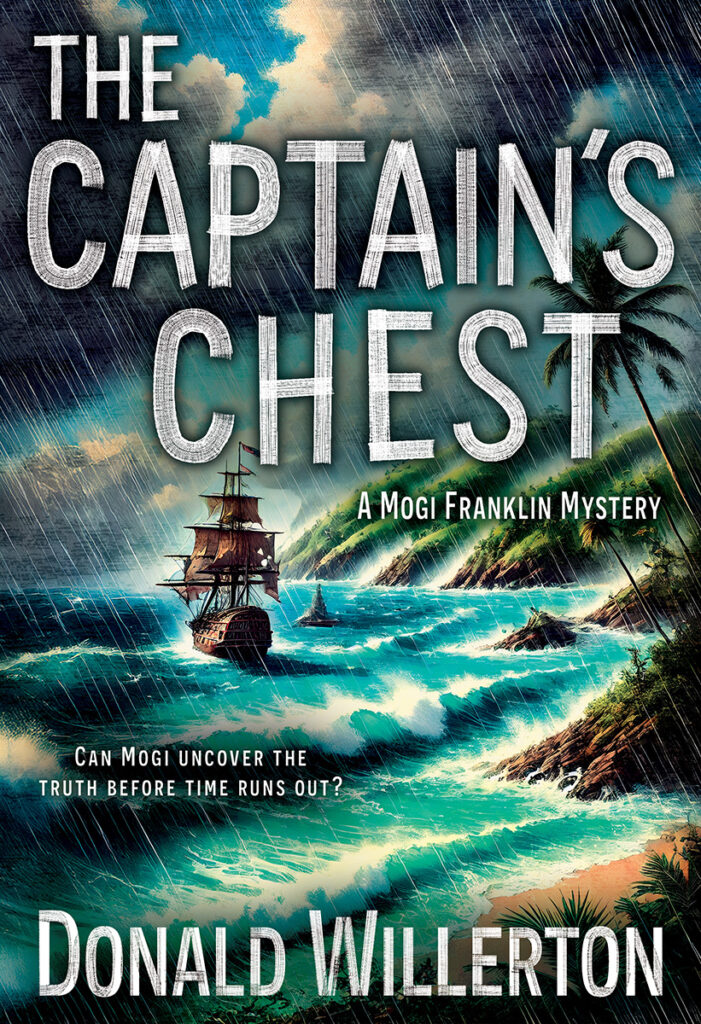 The Captain’s Chest (Mogi Franklin Mystery Book 8) by Donald Willerton