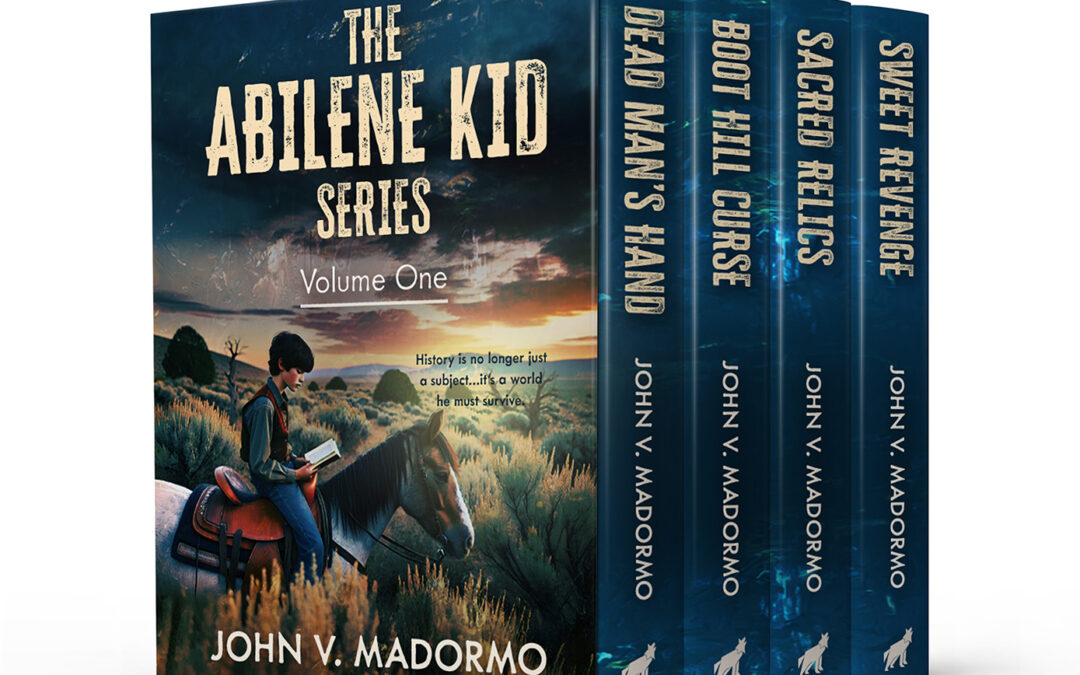 The Abilene Kid Series: Volume One by John V. Madormo